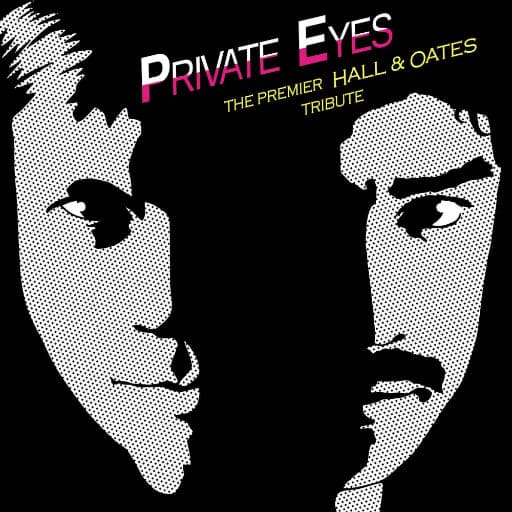 Private Eyes - Premier Hall and Oates Tribute concerts in Pittsburgh.