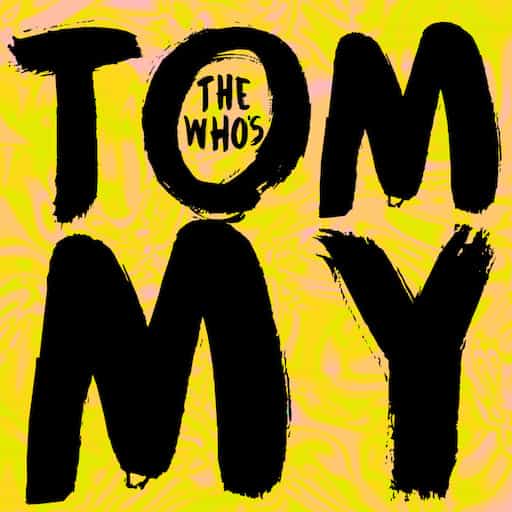 The Who's Tommy Pittsburgh Tickets